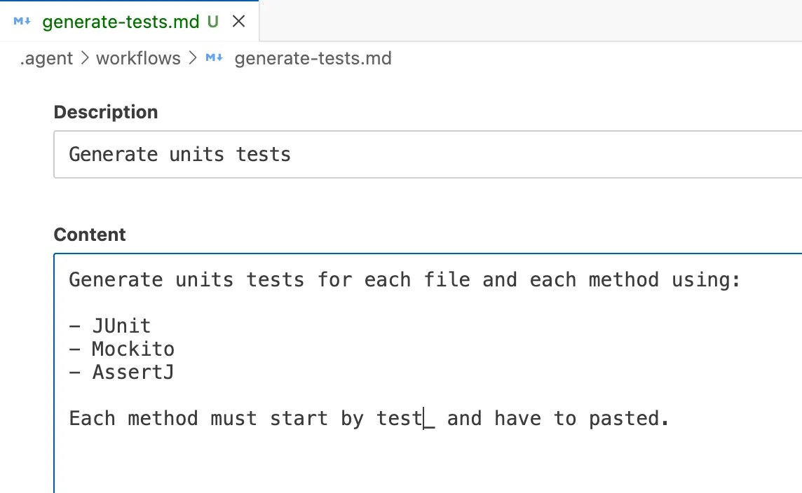 Capture d'écran d'un fichier markdown nommé 'generate-tests.md' affichant une description pour générer des tests unitaires et une liste de frameworks à utiliser tels que JUnit, Mockito et AssertJ. Capture d'écran d'un fichier markdown nommé 'generate-tests.md' affichant une description pour générer des tests unitaires et une liste de frameworks à utiliser tels que JUnit, Mockito et AssertJ.